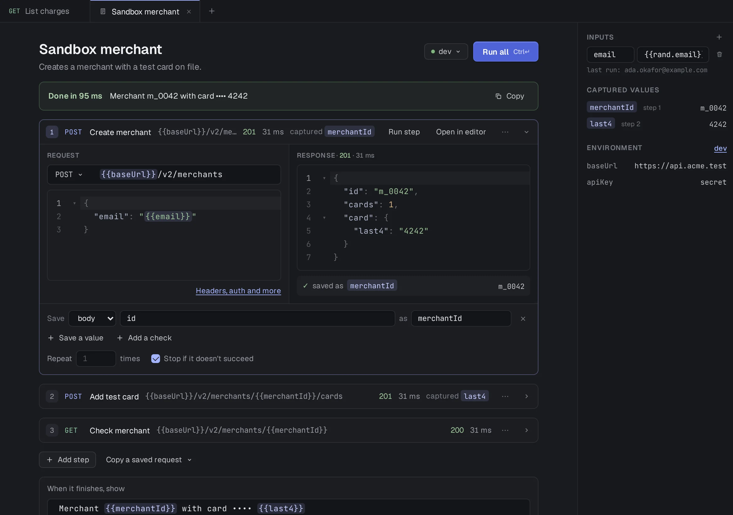 A flow called Sandbox merchant after a run: a Done banner with the summary, the first step showing its request and response with merchantId saved, and the captured values panel.